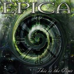 Epica (NL) : This Is the Time